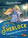 Cover image for Les Aventures de Sherlock--tome 1--Elémentaire, mon cher Stilton !